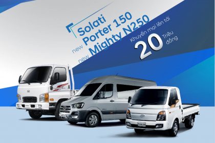 Hyundai Solati Và Hyundai Porter Khuyến Mãi Lên Đến 20 Triệu